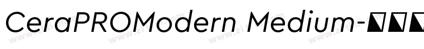 CeraPROModern Medium字体转换